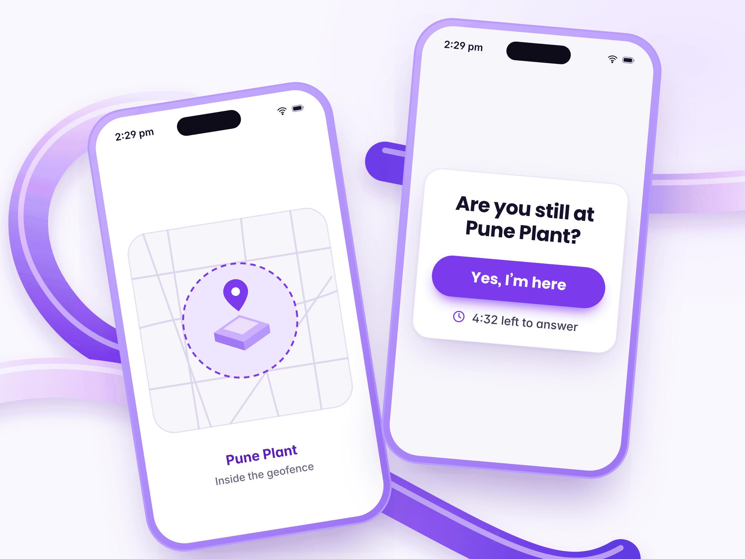 A phone asking "Are you still at Pune Plant?" with a Yes, I'm here button and a countdown