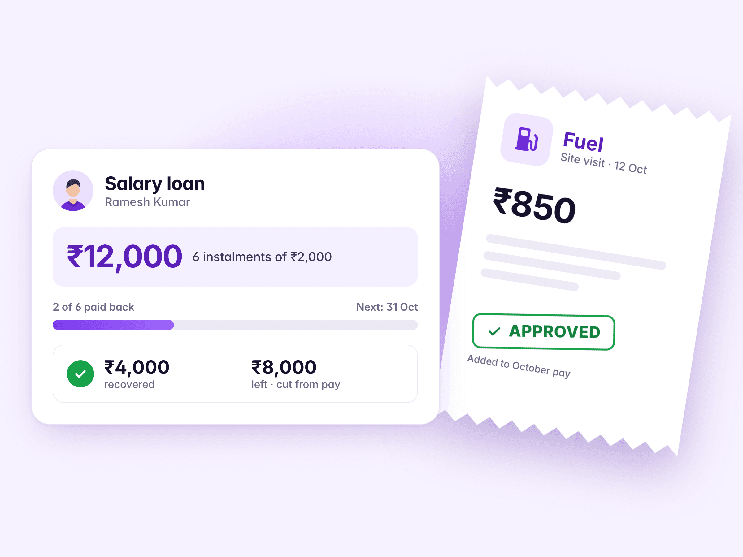 A salary loan a third repaid, and an approved fuel receipt