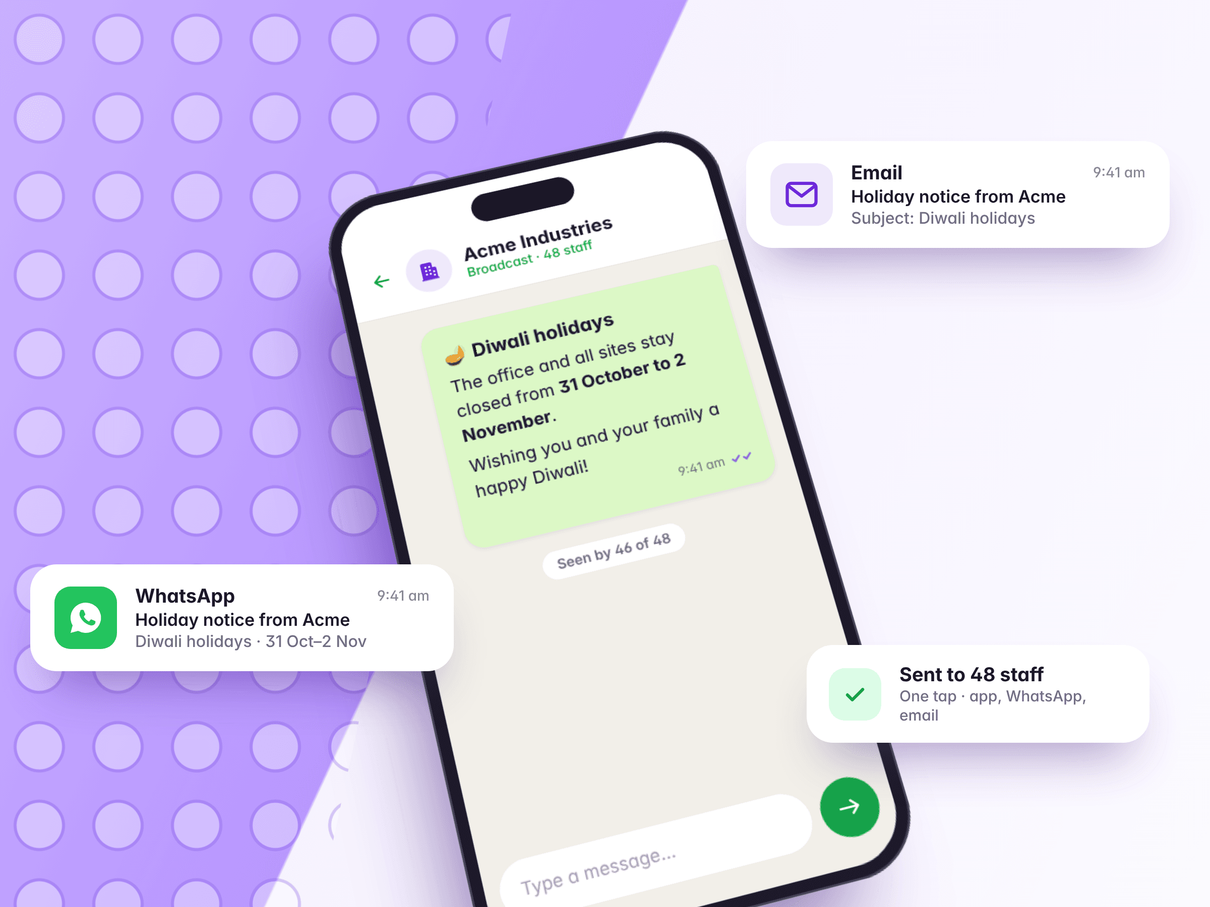 One holiday notice sent three ways: the app, WhatsApp and email